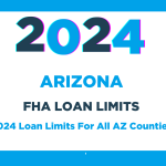 2024 FHA Loan Limits For Arizona (AZ)